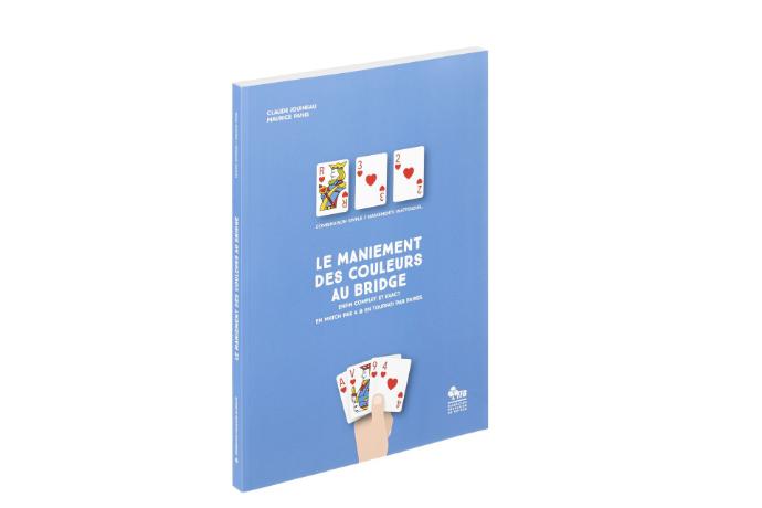LE MANIEMENT DES COULEURS AU BRIDGE