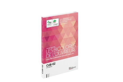 [LUB007] LES BICOLORES DE L'OUVREUR (CUB#2)