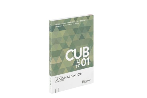 [LUB008] CAHIERS DE L UNIVERSITE DU BRIDGE (CUB1)