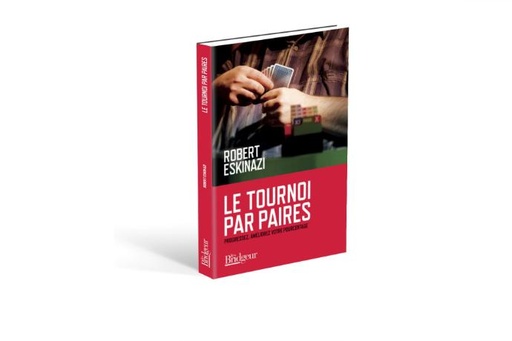 [BR0152] LE TOURNOI PAR PAIRESPROGRESSEZ, AMELIOREZ VOTRE POURCENTAGE